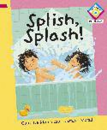 Splish, Splash!: Reading Corner Phonics G2 L1 by Clare De Marco