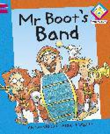 Mr Boot's Band: Reading Corner Phonics G2 L2 by Sue Graves