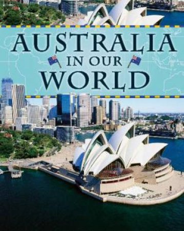 Countries in Our World: Australia by Aleta Moriarty