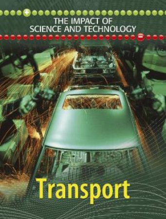 Impact of Science and Technology: Transport by Joseph Harris