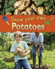 Grow Your Own Potatoes