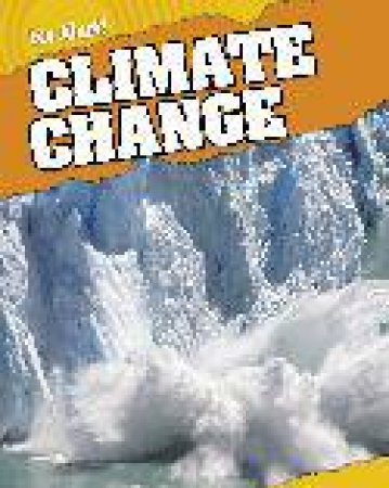 Eco Alert: Climate Change by Rebecca Hunter