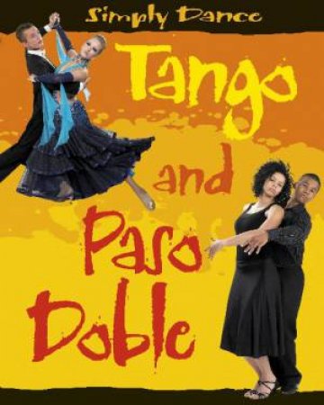 Simply Dance: Tango and Paso Doble by Rita Storey