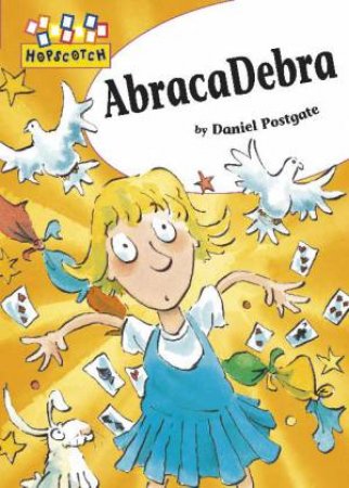 Hopscotch: AbracaDebra by Daniel Postgate