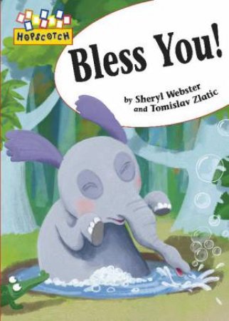 Hopscotch: Bless You! by Sheryl Webster