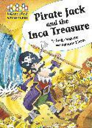 Hopscotch Adventures: Pirate Jack and the Inca Treasure by Leslie; Fiorin, Melville