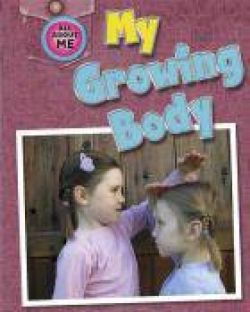 All About Me My Growing Body by Caryn Jenner