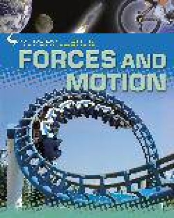 Super Science: Forces and Motion by Rob Colson