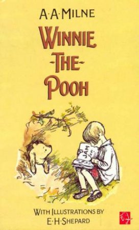 Winnie-The-Pooh by A A Milne