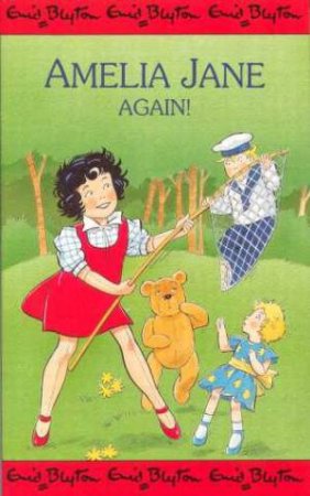 Amelia Jane Again! by Enid Blyton