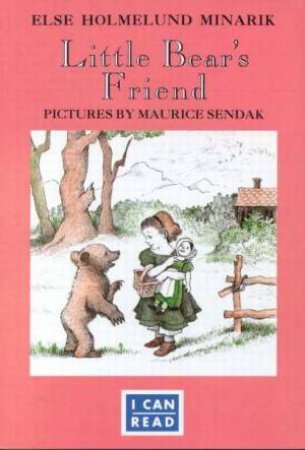 I Can Read: Little Bear's Friend by Else Holmelund Minarik