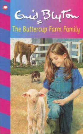 The Buttercup Farm Family by Enid Blyton