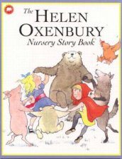 The Helen Oxenbury Nursery Story Book