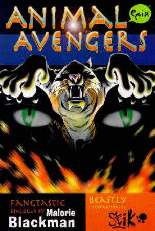 Epix: Animal Avengers by Malorie Blackman