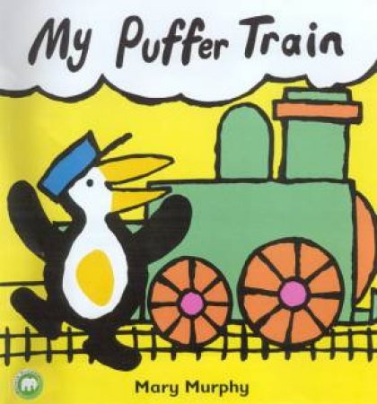 My Puffer Train by Mary Murphy