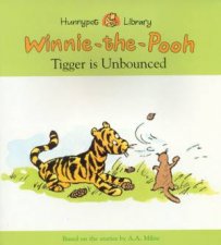 WinnieThePooh Tigger Is Unbounced