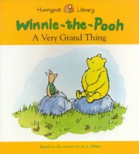 WinnieThePooh A Very Grand Thing