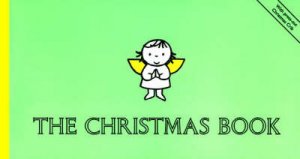 The Christmas Book by Dick Bruna