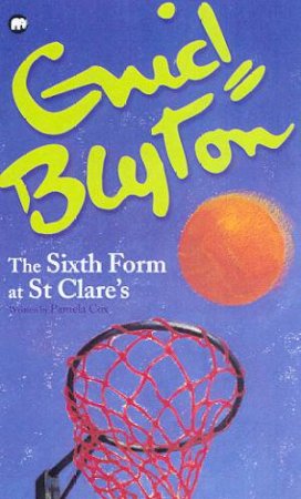 St Clare's : The Sixth Form At St Clare's by Pamela Cox