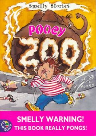 Smelly Stories: Pooey  Zoo by Various