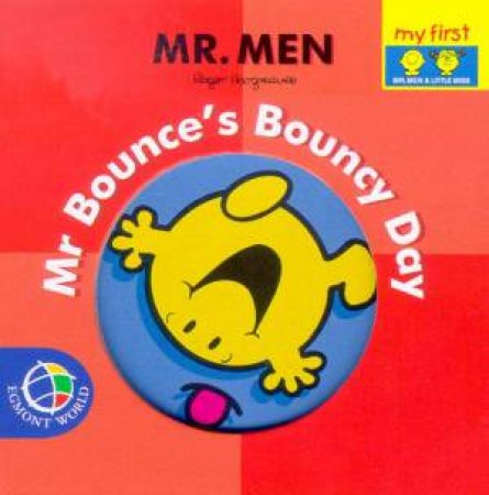 Mr Bounce's Bouncy Day: Mini Chunkie Book by Roger Hargreaves