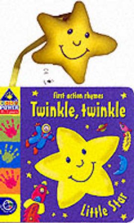 First Action Rhymes: Twinkle, Twinkle Little Star by Various