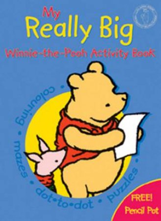 My Really Big: Winnie-The-Pooh Activity Book by A A Milne