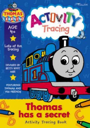 Thomas Learning: Reading Activity Book: Thomas Has A Secret by Various