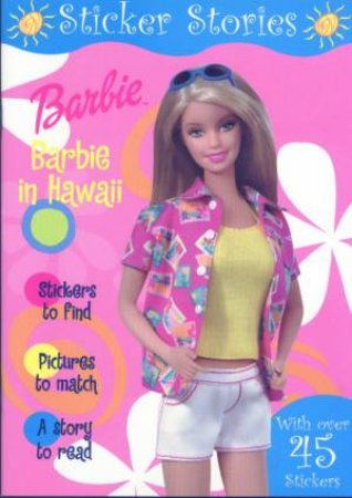 Barbie In Hawaii Sticker Stories by various