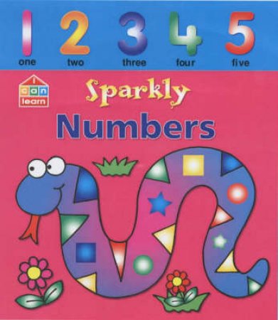 I Can Learn: Sparkly Numbers by Wilson Apsley
