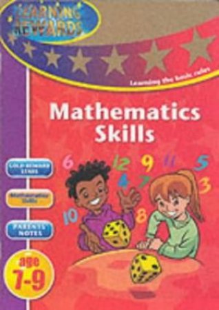 Learning Rewards: Maths Skills - Ages 7 - 9 by Various