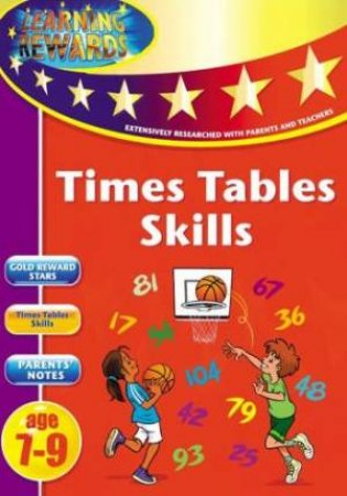 Learning Rewards: Times Tables Skills - Ages 7 - 9 by Various