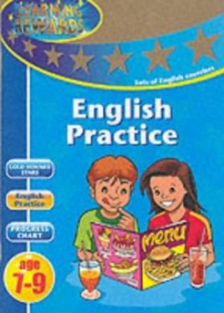 Learning Rewards: English Practice - Ages 7 - 9 by Various