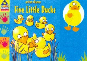 Baby Power Action Rhymes: Five Little Ducks - Book & Plush Toy by Various