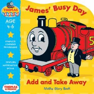 Thomas Learning: Maths Story Book: James' Busy Day - Ages 4-6 by Various