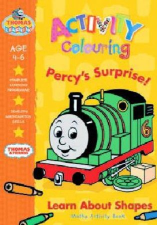 Thomas Learning: Maths Activity Book: Percy's Surprise - Ages 4-6 by Various