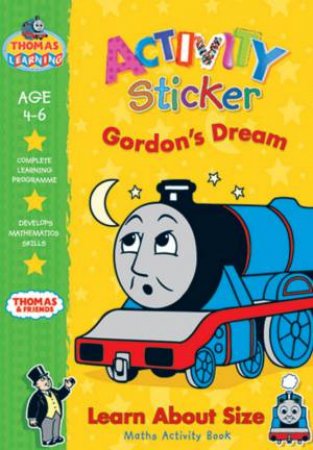 Thomas Learning: Maths Activity Book: Gordon's Dream - Ages 4-6 by Various