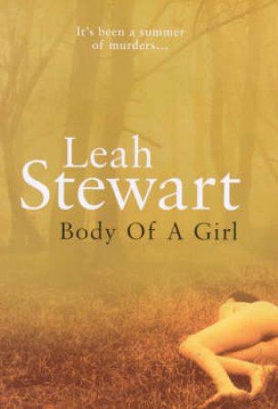 Body Of A Girl by Leah Stewart