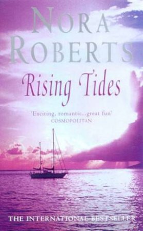 Rising Tides by Nora Roberts