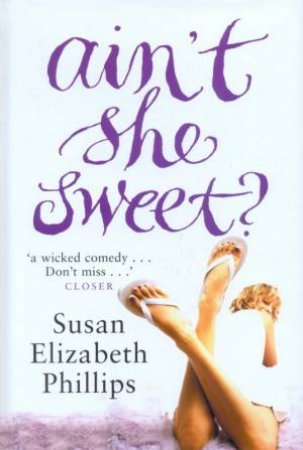 Ain't She Sweet? by Susan Elizabeth Phillips