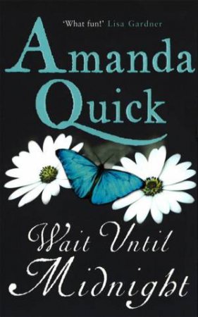 Wait Until Midnight by Amanda Quick