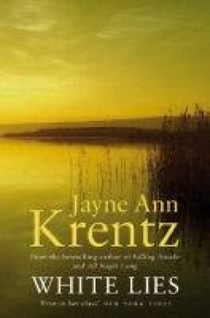 White Lies by Jayne Ann Krentz