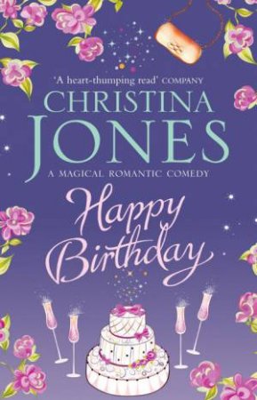 Happy Birthday by Christina Jones