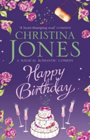 Happy Birthday by Christina Jones