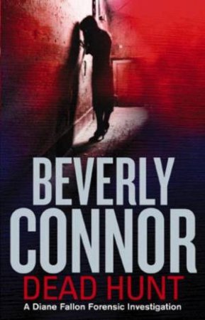 Dead Hunt by Beverly Connor