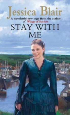 Stay With Me by Jessica Blair