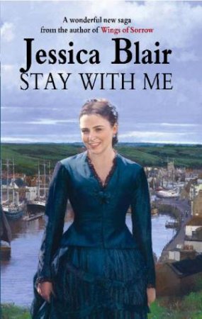 Stay With Me by Jessica Blair