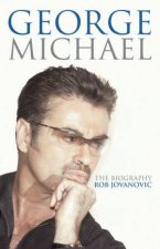 George Michael The Biography