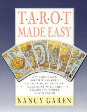 Tarot Made Easy by Nancy Garen