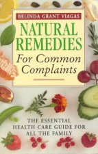 Natural Remedies For Common Complaints